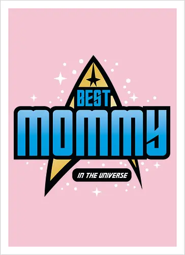 Best Trekkie Mommy