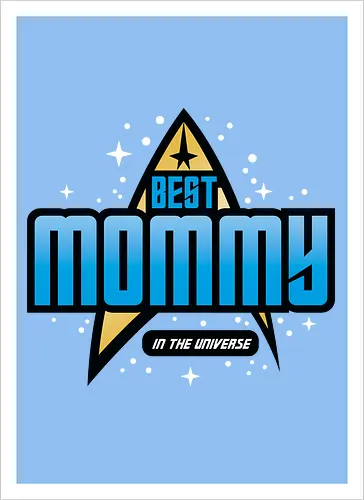 Best Trekkie Mommy