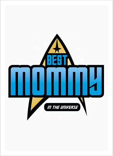 Best Trekkie Mommy