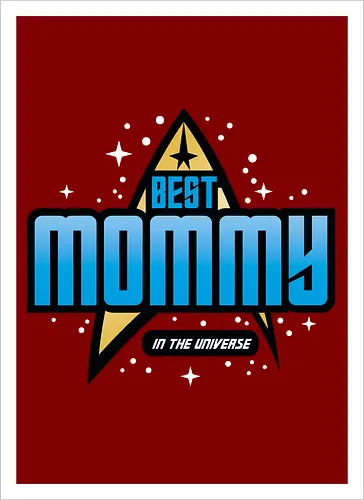 Best Trekkie Mommy