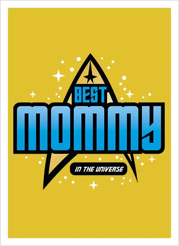 Best Trekkie Mommy