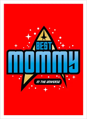 Best Trekkie Mommy