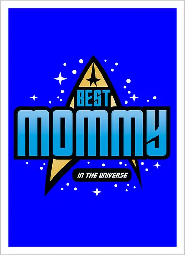 Best Trekkie Mommy