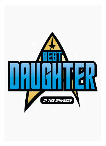 Best Trekkie Daughter