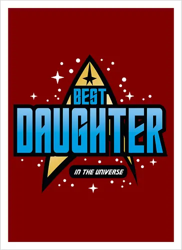Best Trekkie Daughter