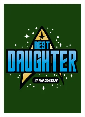 Best Trekkie Daughter