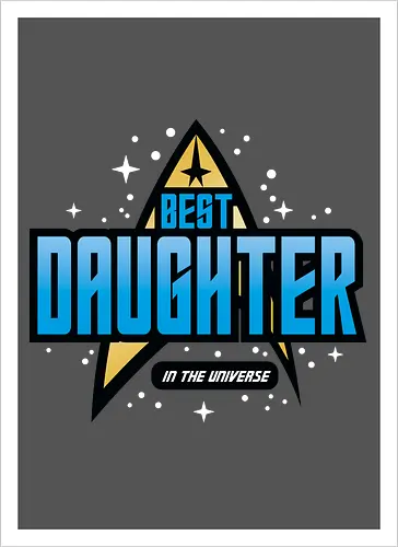 Best Trekkie Daughter