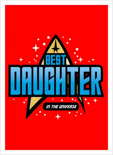 Best Trekkie Daughter
