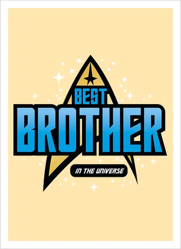 Best Trekkie Brother