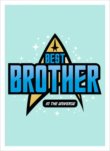 Best Trekkie Brother