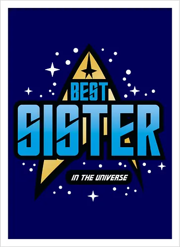 Best Trekkie Sister