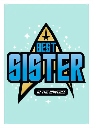 Best Trekkie Sister