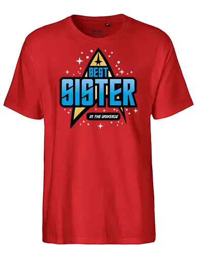 Best Trekkie Sister - fathers day, dad, daddy, mothers day, mommy, gifts for sister, 60s, 70s, 80s, christmas, christmas gifts, universe, galaxy, Space, trekkie, nostalgia - Fairtrade T-Shirt