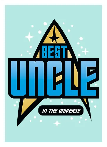 Best Trekkie Uncle