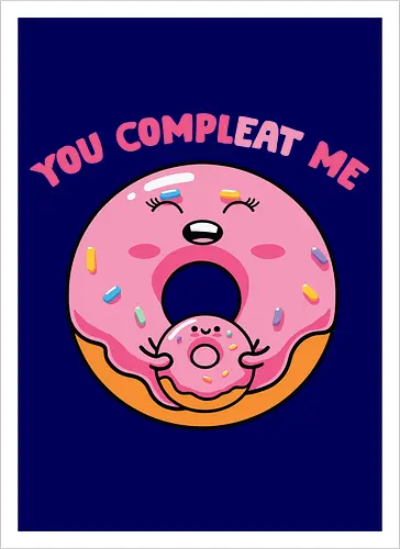 You complete me
