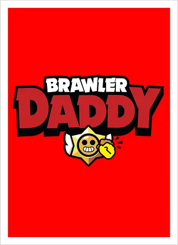 Brawler Daddy