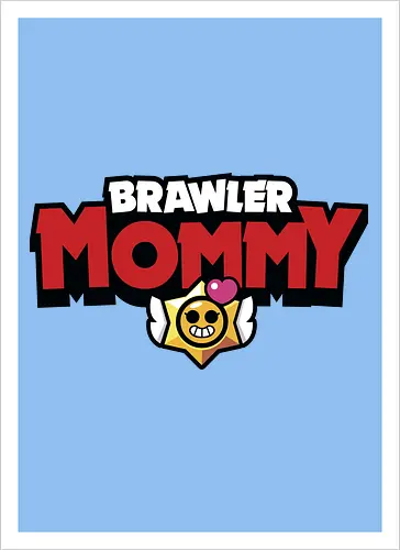 Brawler Mommy