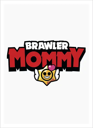 Brawler Mommy