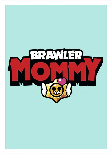 Brawler Mommy