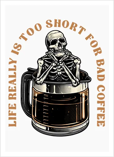 Bad Coffee