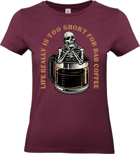 Bad Coffee - Coffee, caffeine, funny, humor, skeleton, skull, motivational, inspirational - Standard T-Shirt (Women)