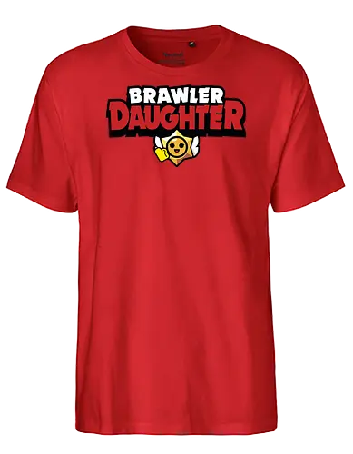 Brawler Daughter - mother, mothers day, father, fathers day, gift for daughter, birthday gift ideas, christmas, brawl stars, brawl, brawler, family, gaming, matching family, family squad, video gamer gifts - Fairtrade T-Shirt