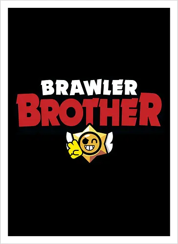 Brawler Brother