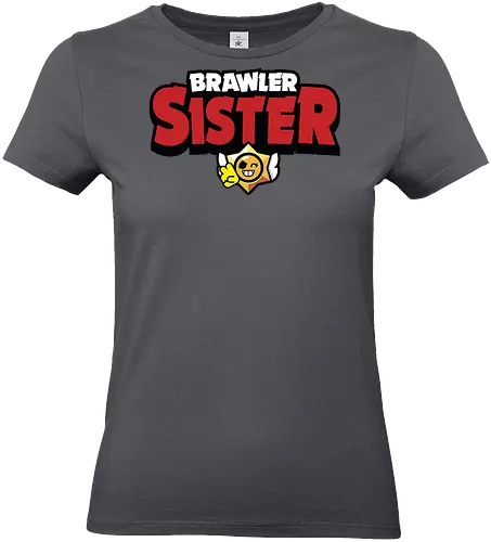 Brawler Sister - mother, mothers day, father, fathers day, gift for sister, birthday gift ideas, christmas, brawl stars, brawl, brawler, family, gaming, matching family, family squad, video gamer gifts - Standard T-Shirt (Women)