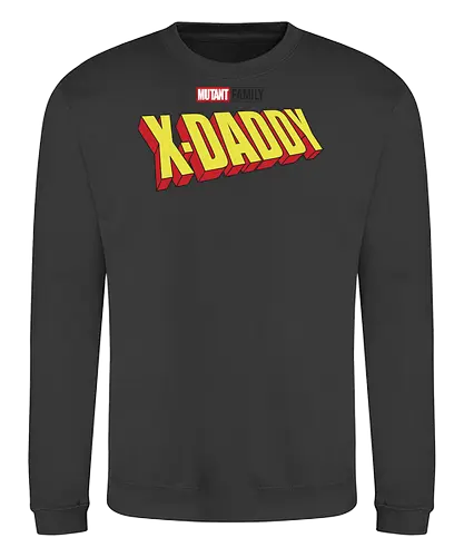Mutant X-Daddy - dad, daddy, family, father, fathers day, fathers day gift ideas, gift for dad, comic, matching family, mutant pride, x men, x men mutant, cartoons, family squad, animation - Sweatshirt