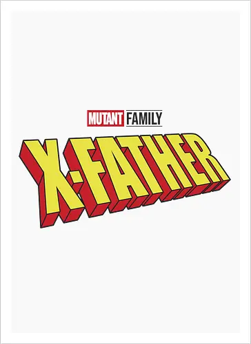 Mutant X-Father