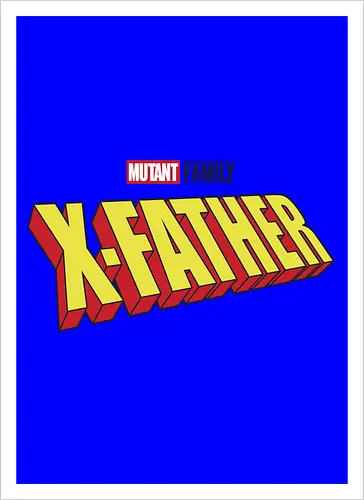 Mutant X-Father