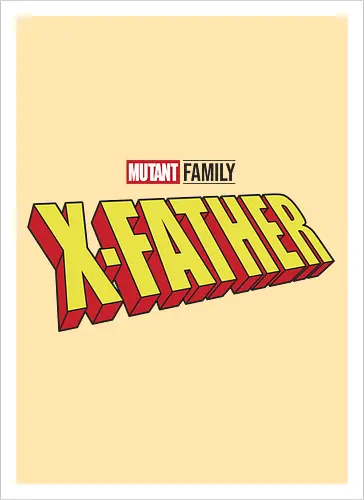 Mutant X-Father