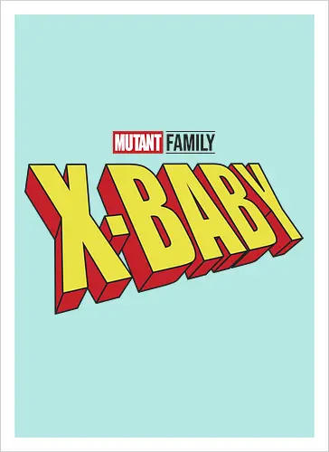 Mutant X-Baby