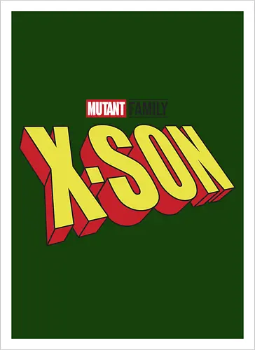 Mutant X-Son