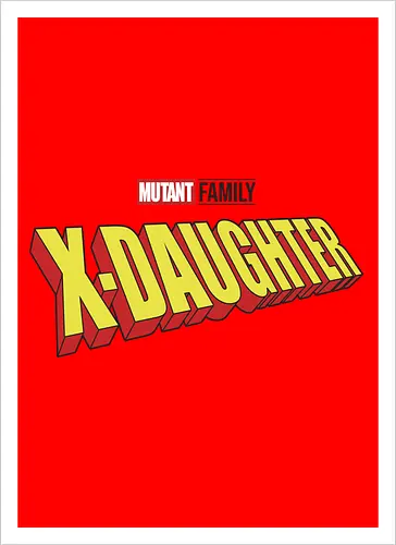 Mutant X-Daughter
