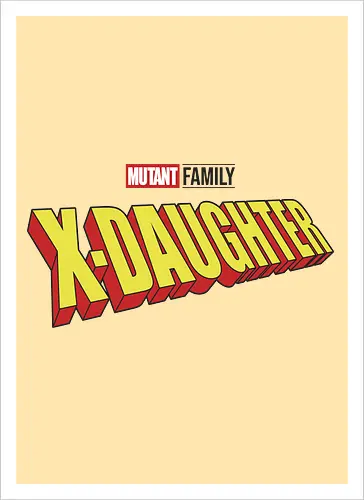 Mutant X-Daughter