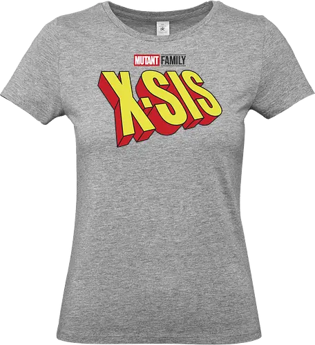 Mutant X-Sis - mom, mommy, family, mothers day, dad, daddy, fathers day gift ideas, gift for sister, comic, matching family, mutant pride, x men, x men mutant, cartoons, family squad, animation - Standard T-Shirt (Women)