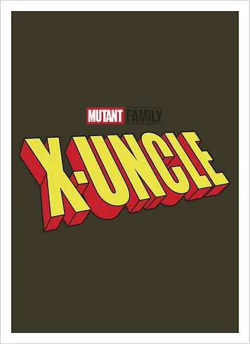 Mutant X-Uncle