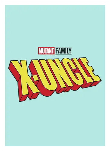 Mutant X-Uncle