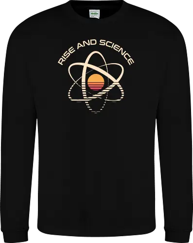 Rise and Science