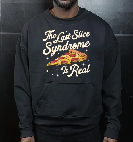 The Last Slice Syndrome for Pizza Lover