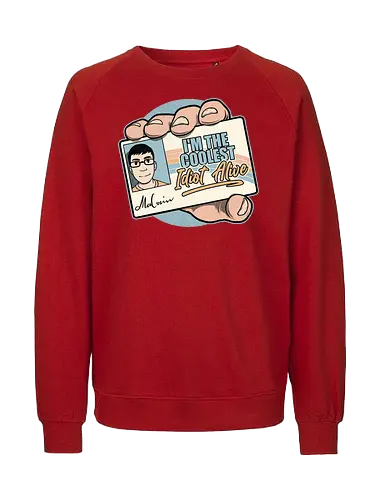 Driver License Idiot Movie - funny, fun, quote, lettering, classic, movie, movies, comedy, drink, drinking, driver's license, cool, coolest, idiot, stupid, retro, vintage - Fairtrade Sweatshirt