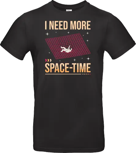 I Need More Space-Time