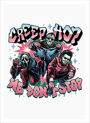 Creep Hop We Don’t Stop
