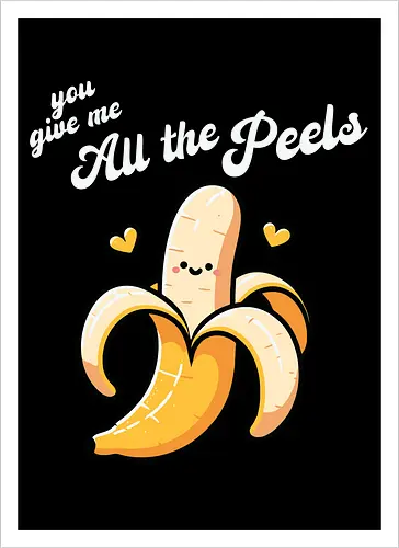 you give me all the peels
