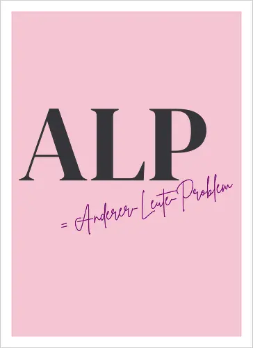 ALP Anderer Leute Problem