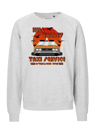 Hill Valley Taxi Service Model 2 - Future, delorean, doc brown, funny pop, funny quote, geek, hill valley, joke, marty mcfly, meme, memes, nerd, parody, time travel, vintage - Fairtrade Sweatshirt