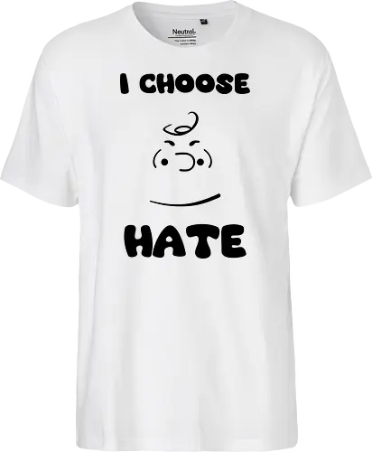 I Choose Hate