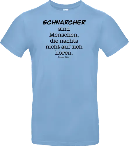 Schnarcher sind Menschen, die nachts nicht auf sich hören.