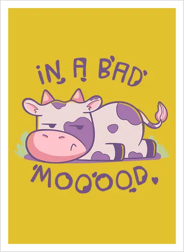 In a bad mooods